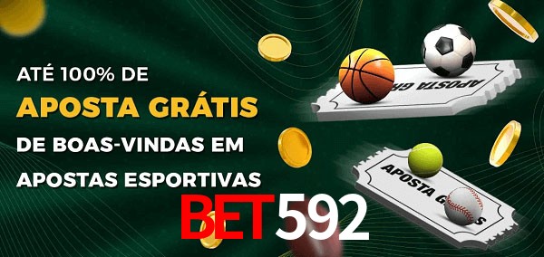 bet592 Ate 100% de Aposta Gratis